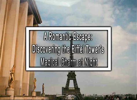 A Romantic Retreat: The Eiffel Tower's Dreamy Treehouse Getaway